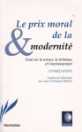 Le prix moral de la modernit